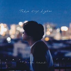 石崎ひゅーい、6thアルバム『Tokyo City Lights』3/18リリース。ジャケ